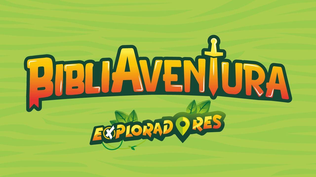 BibliAventura Exploradores "Un Viaje Por La Palabra”