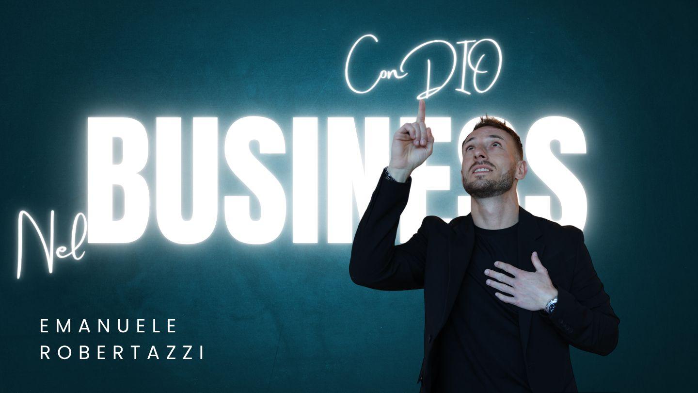 Nel business con Dio: Fede, Visione E Azione