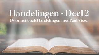 Door het boek Handelingen met Paul Visser - Deel 2