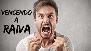 VENCENDO a RAIVA
