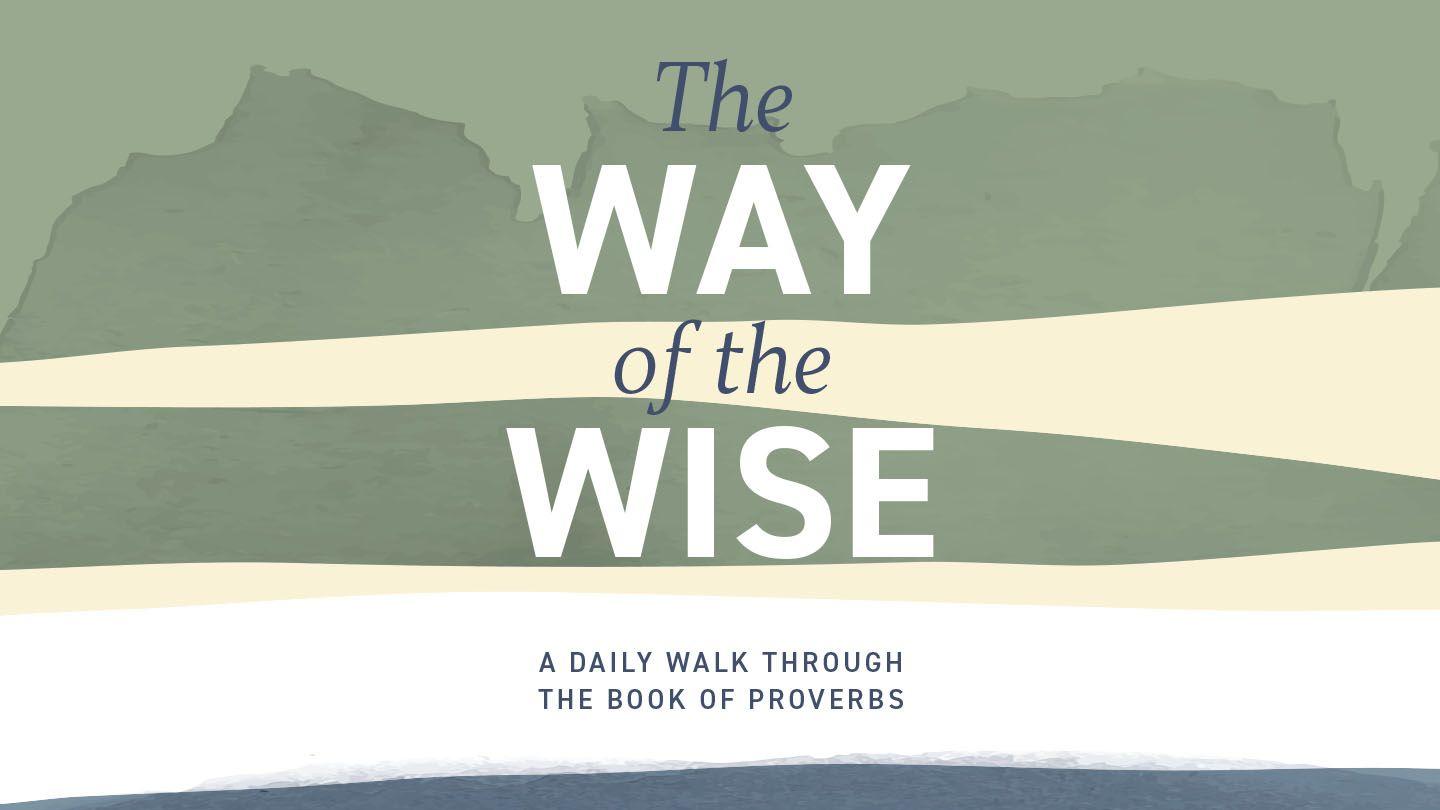 The Way of the Wise