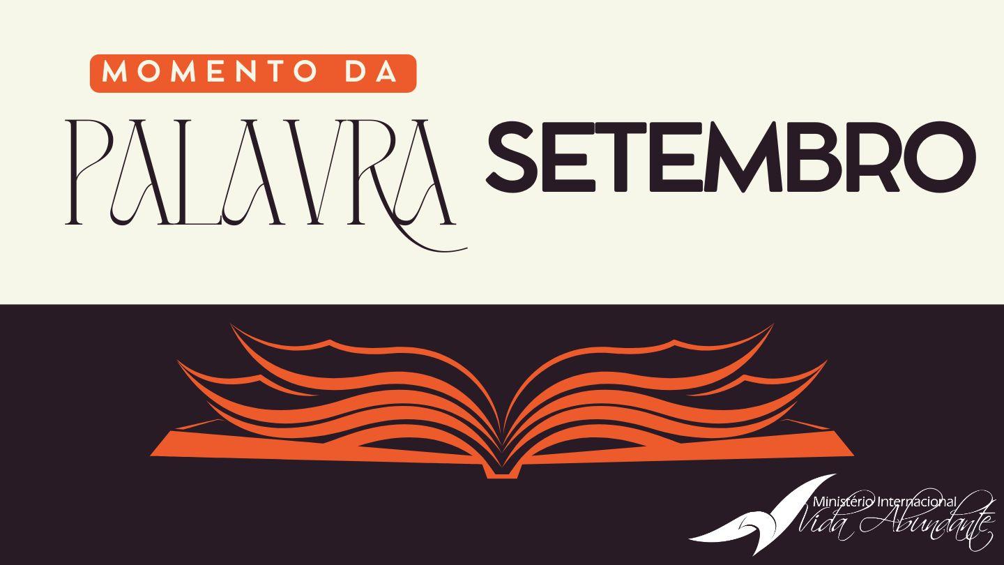 Momento da Palavra - MIVA - Setembro