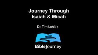 Journey Through Isaiah & Micah