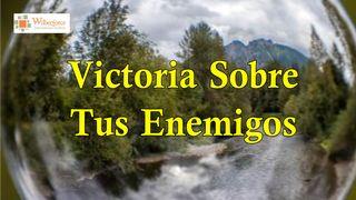 Victoria Sobre Tus Enemigos