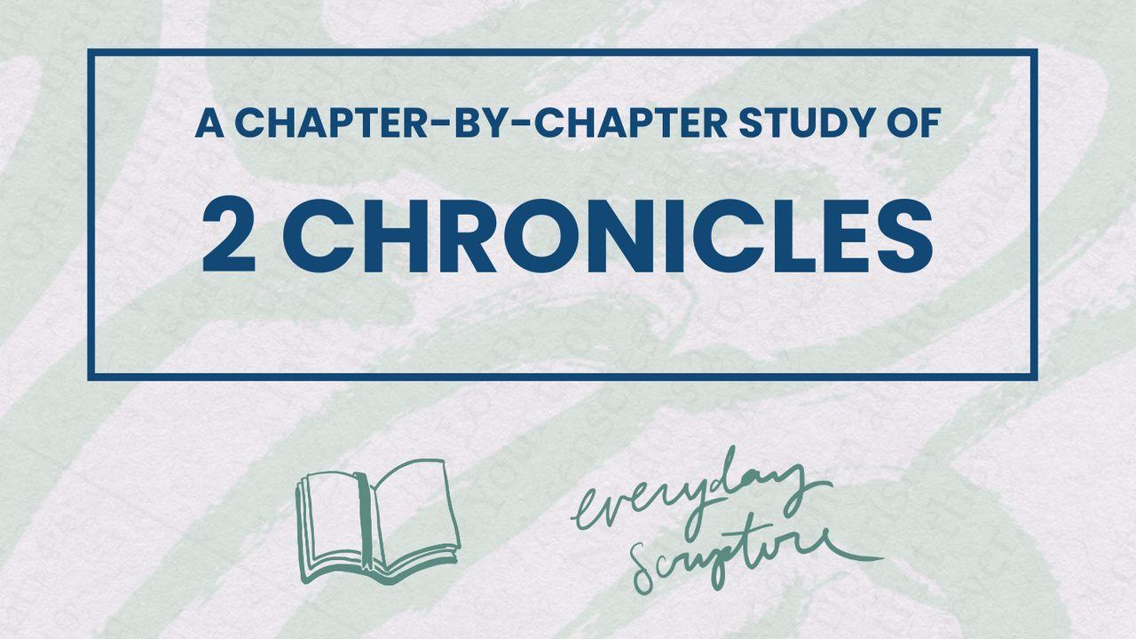 2 Chronicles | Chapter Summaries + Study Questions