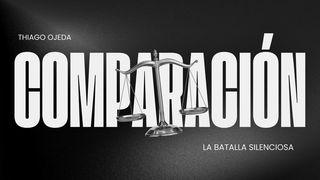 La Comparación - El Enemigo Silencioso
