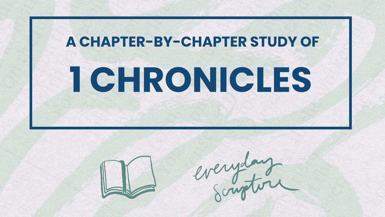 1 Chronicles | Chapter Summaries + Study Questions