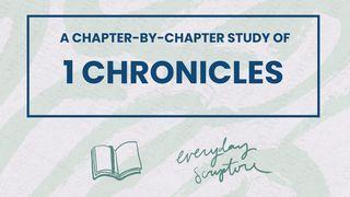 1 Chronicles | Chapter Summaries + Study Questions
