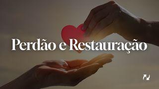 Perdão e Restauração