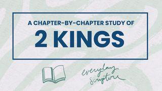 2 Kings | Chapter Summaries + Study Questions