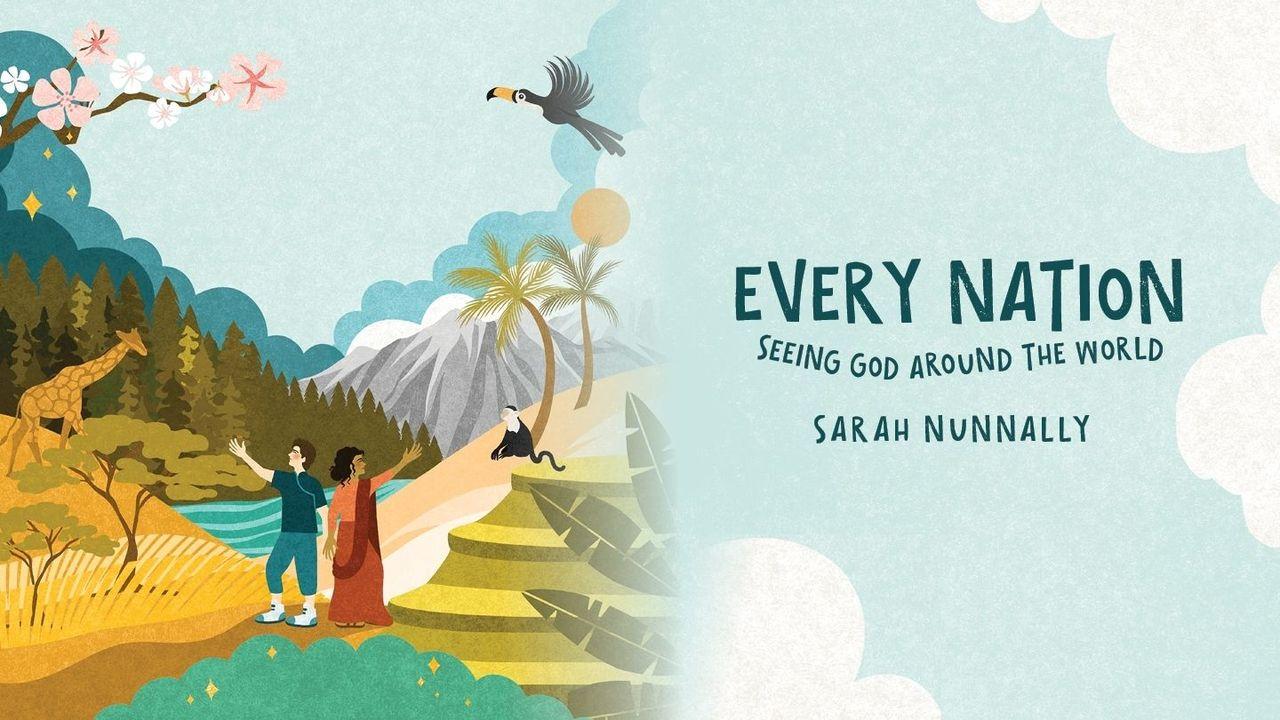 Every Nation: Getting to Know God More Through Psalm 19