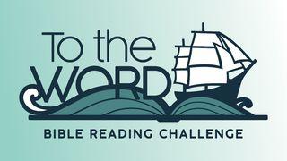 To the Word