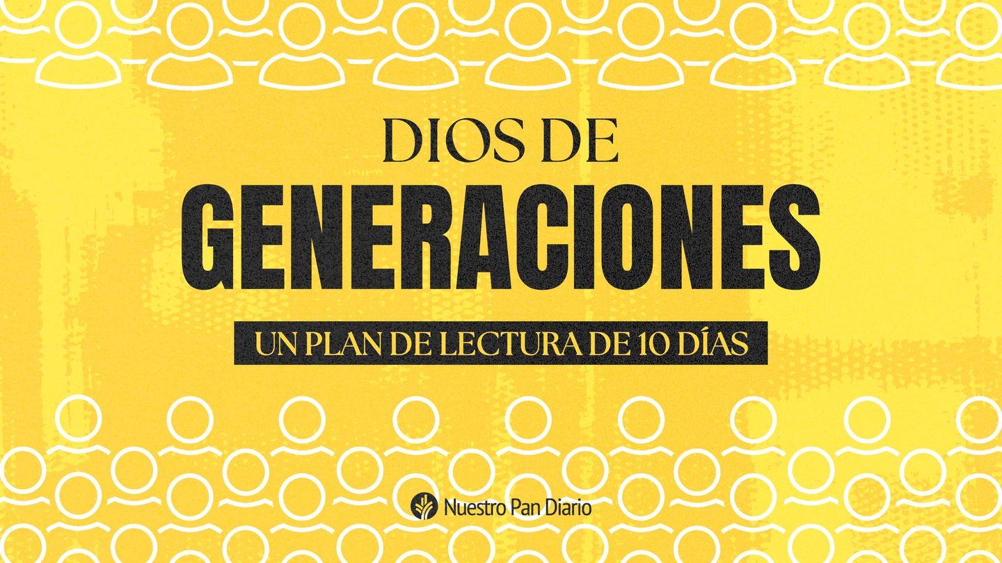 Dios de Generaciones