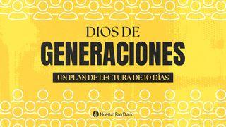 Dios de Generaciones