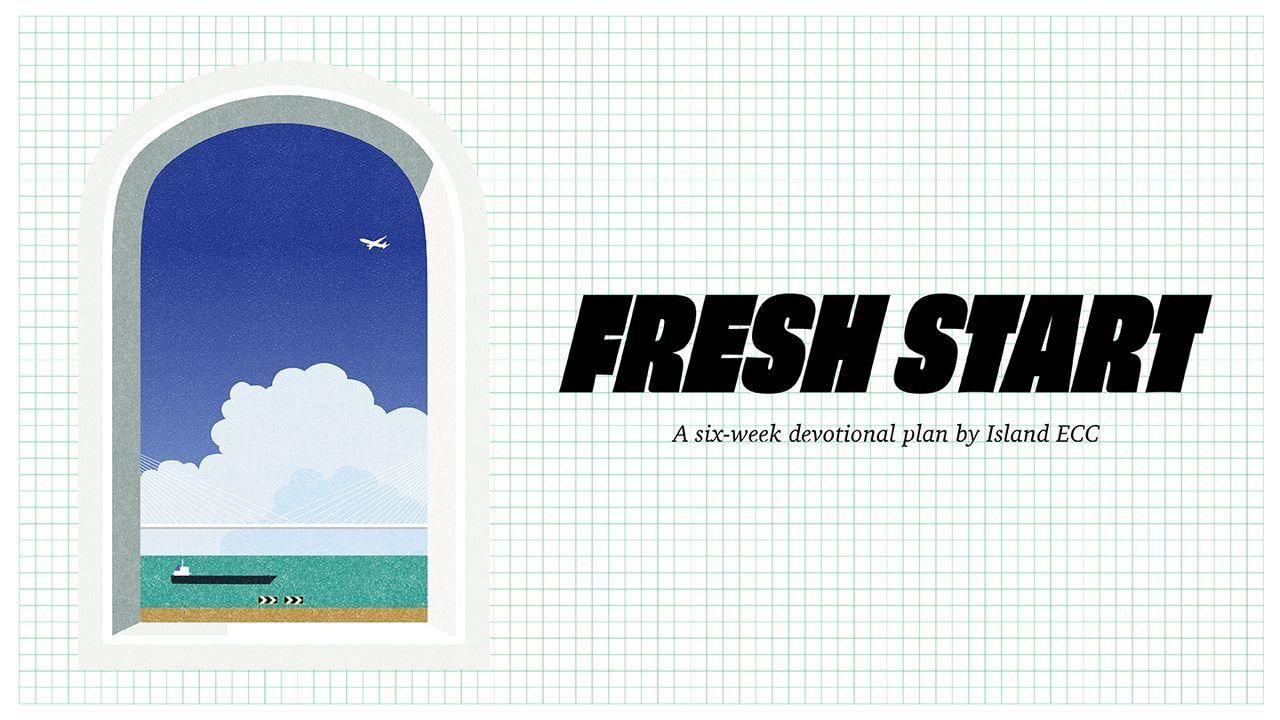 Fresh Start