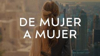 De mujer a mujer