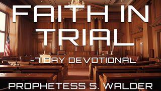 Faith in Trials!