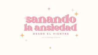 Sanando La Ansiedad Desde El Vientre: 4 Días De Restauración Con Dios