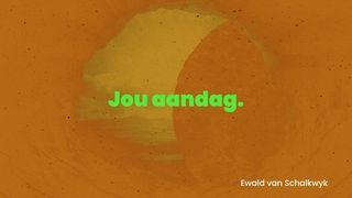 Jou aandag