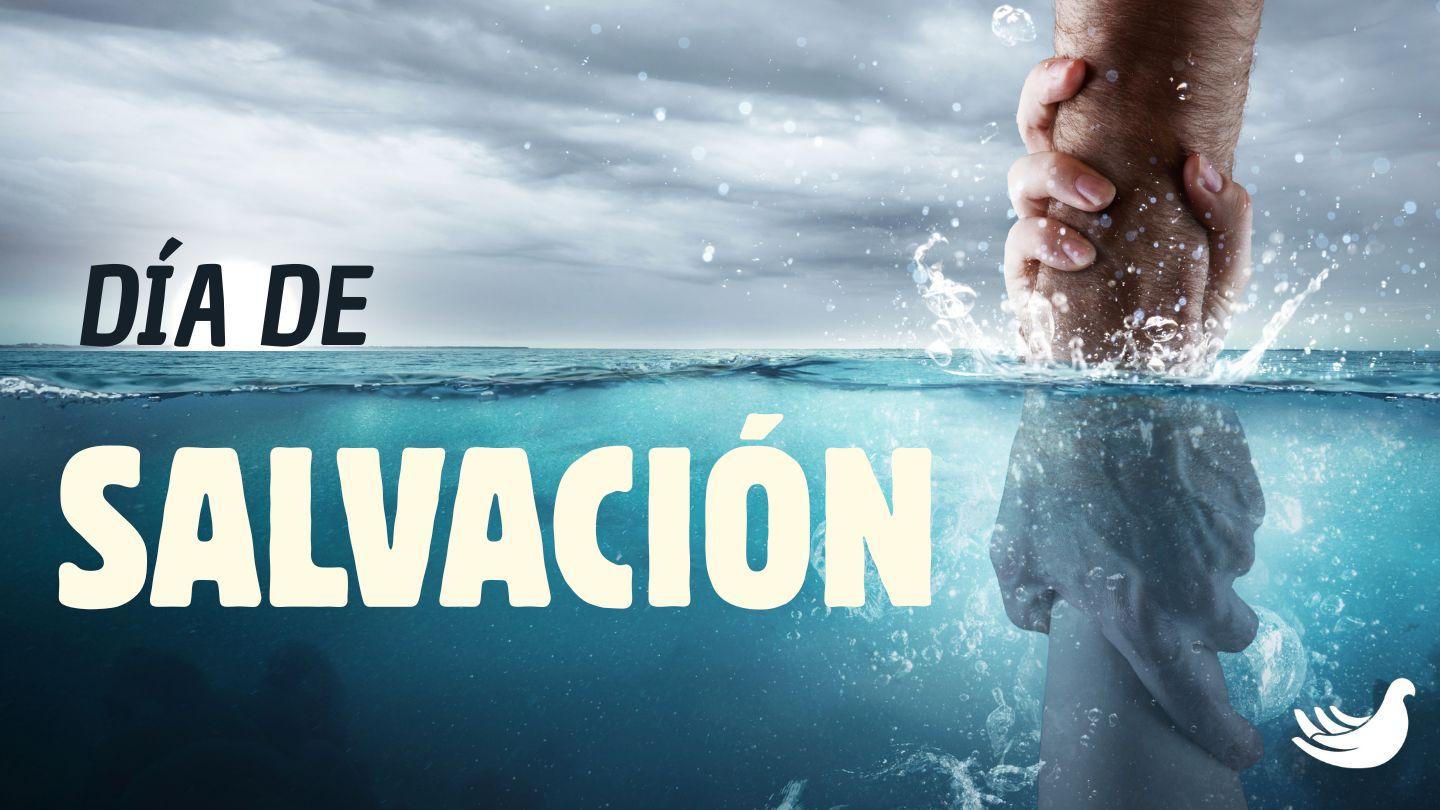 Día De Salvación