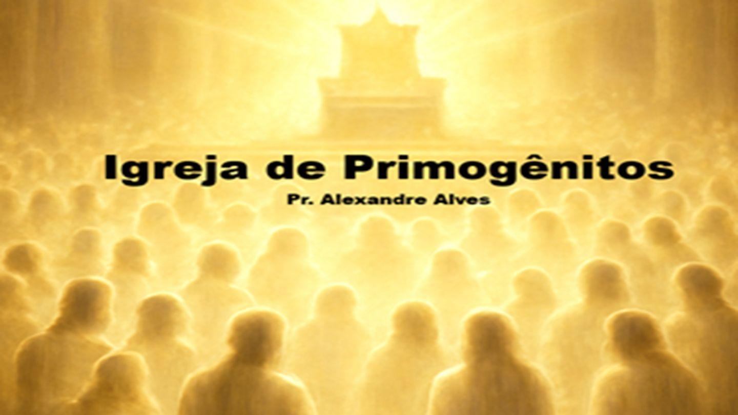A Igreja de Primogênitos التكوين 13:28 الترجمة العربية المشتركة