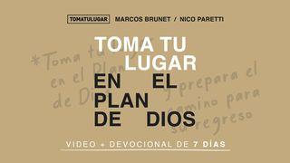 Toma Tu Lugar en El Plan De Dios