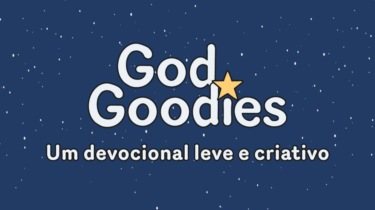 God Goodies - Um devocional leve e criativo