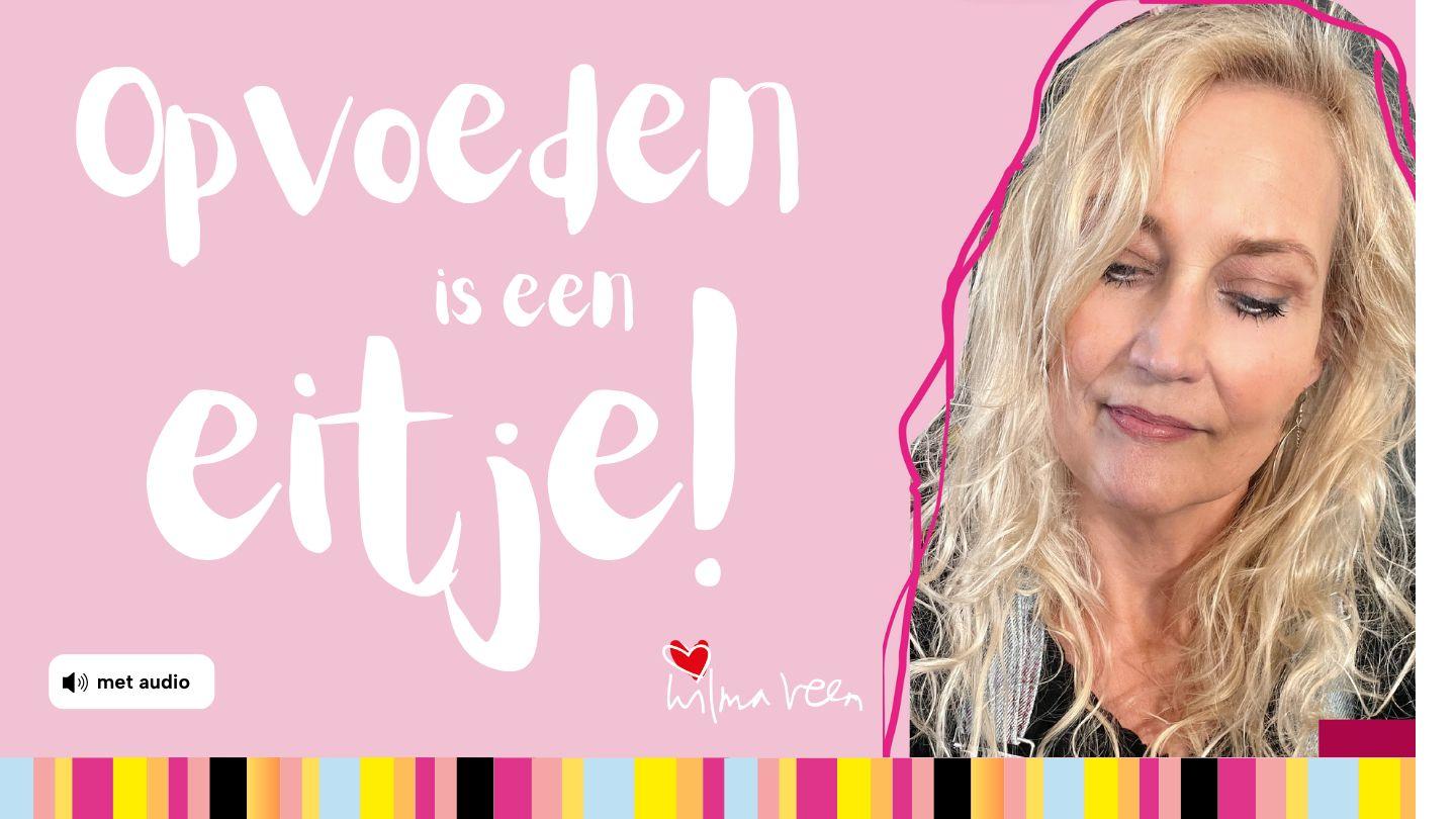 Opvoeden is een eitje