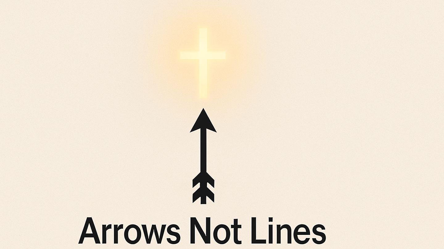 Arrows Not Lines: Discovering a Centered-Set Faith