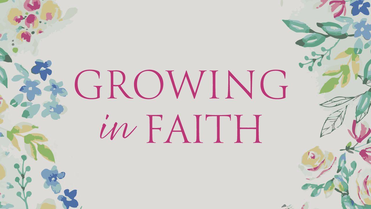 Growing in Faith | Mini Devotions for Women