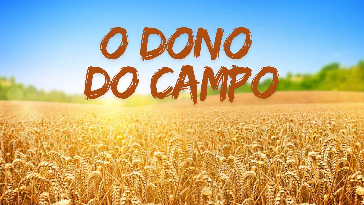 O DONO DO CAMPO Matyu 13:30 Godiha̱ Ta̱ Bolofei̱