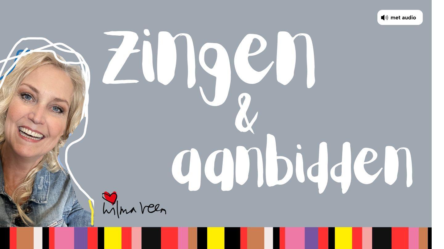 Zingen en aanbidden