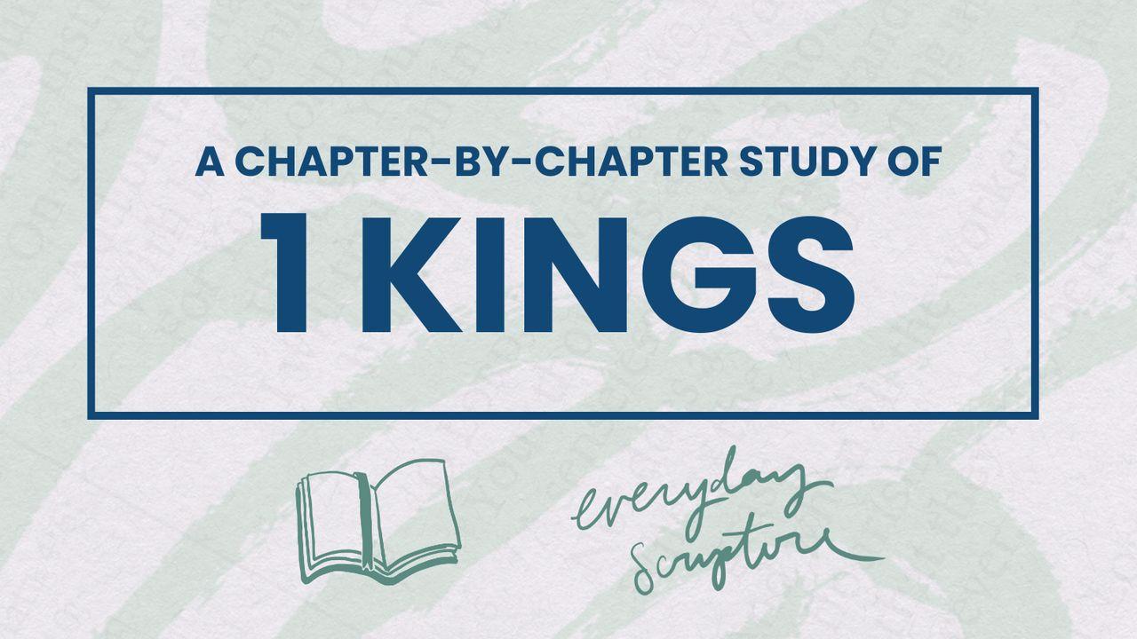 1 Kings | Chapter Summaries + Study Questions