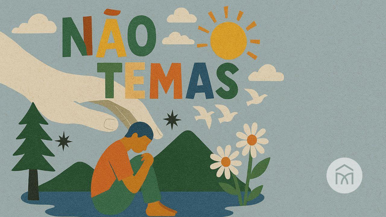 Não Temas