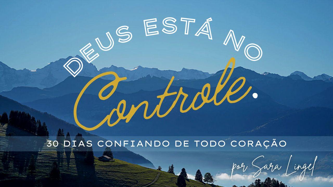 Deus está no Controle