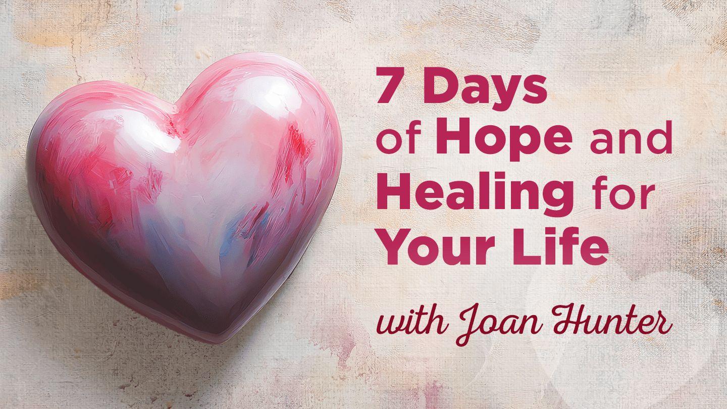 Hope and Healing for Your Life