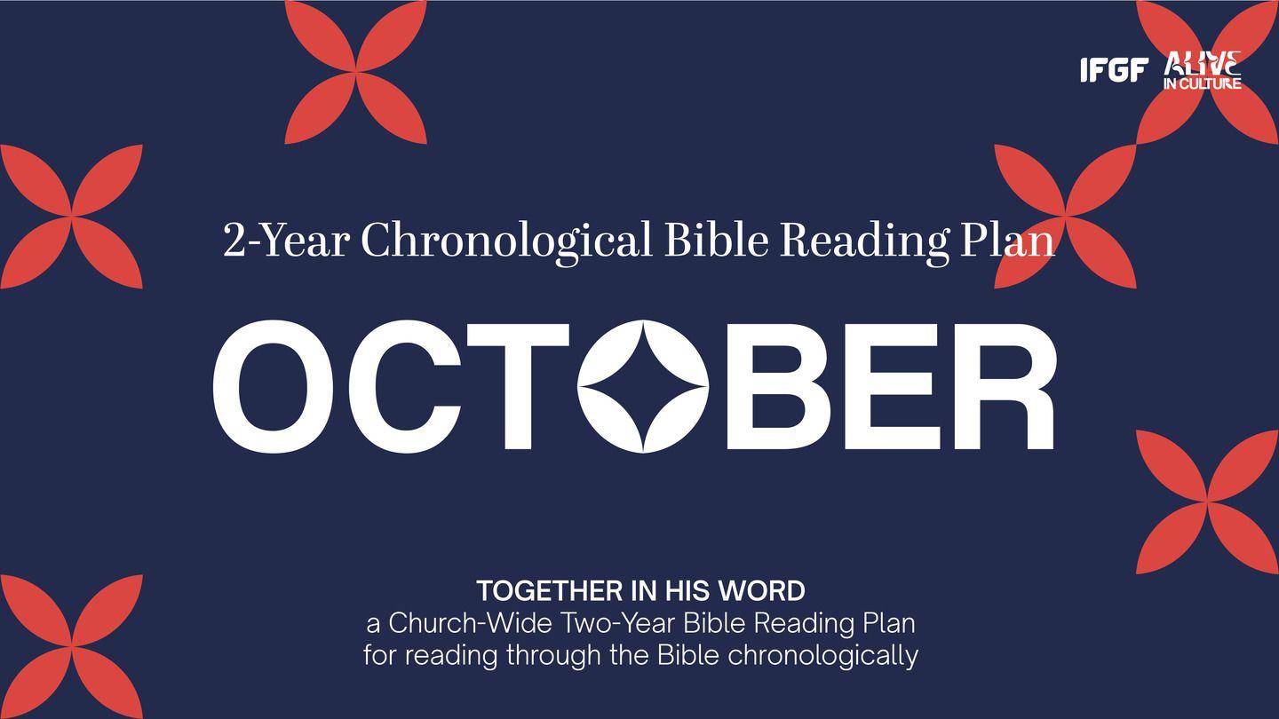 Two-Year Chronological Bible Reading Plan (First Year-October)