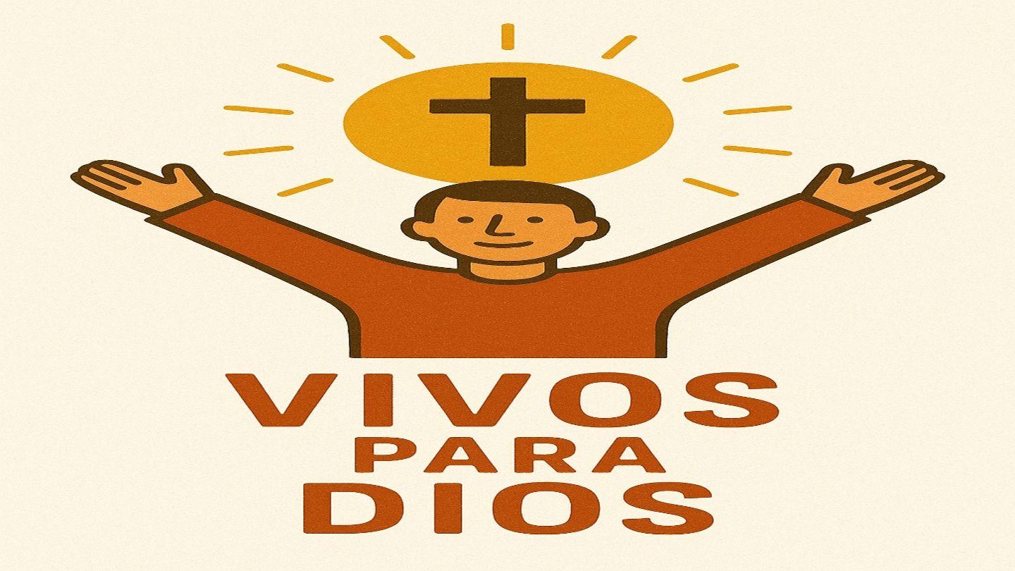 Vivos para Dios Romanos 6:11 La Biblia: La Palabra de Dios para todos