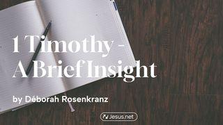 1 Timothy - a Brief Insight