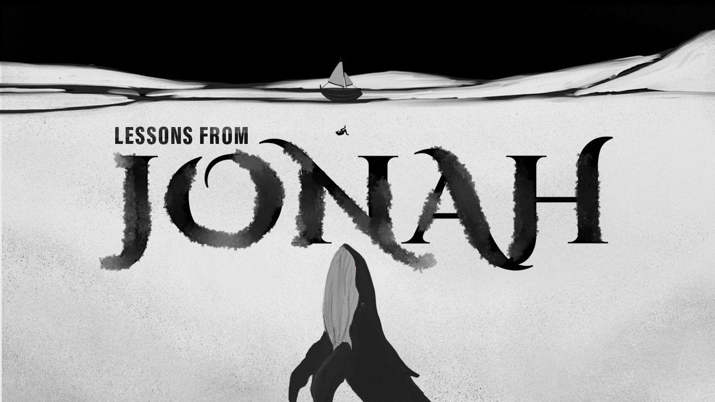 Lessons From Jonah