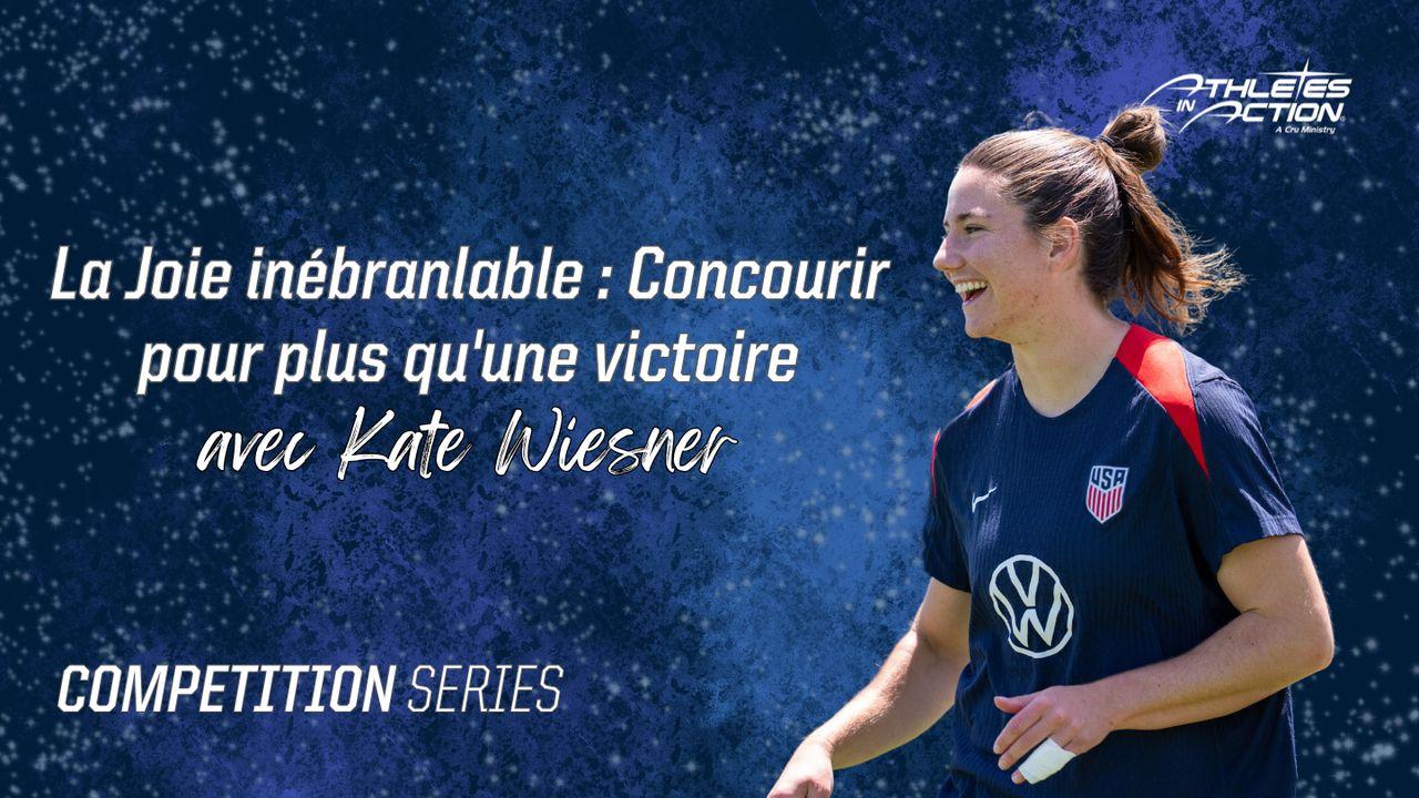 La Joie inébranlable : Concourir pour plus qu'une victoire