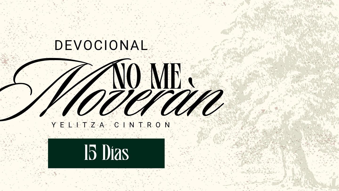 No Me Moverán