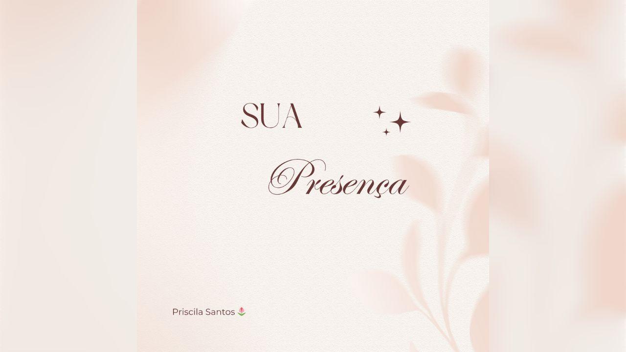 Sua Presença