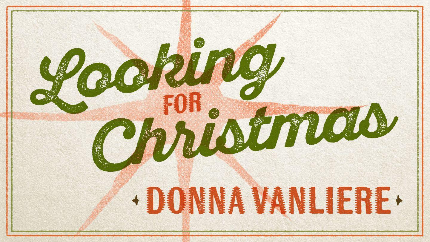 Looking for Christmas