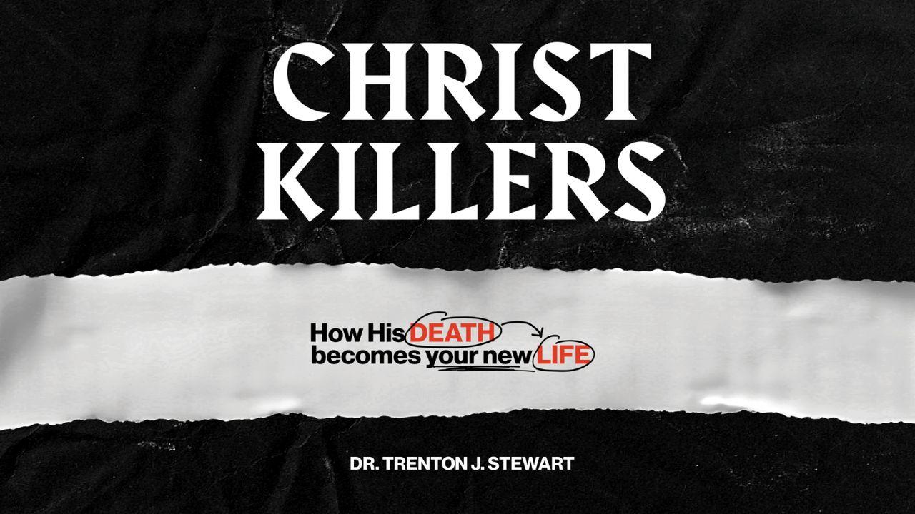 Christ Killers