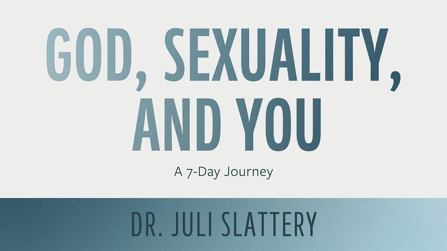 God, Sexuality, and You