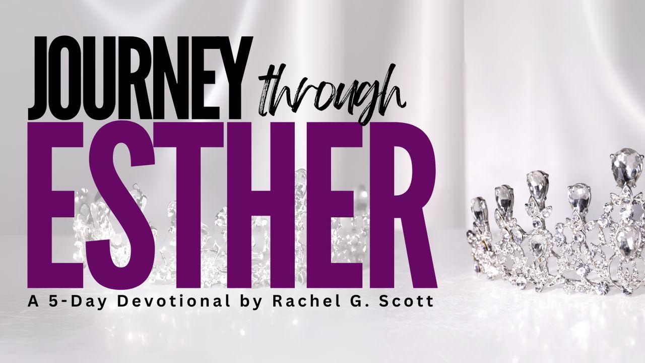 Journey Through Esther