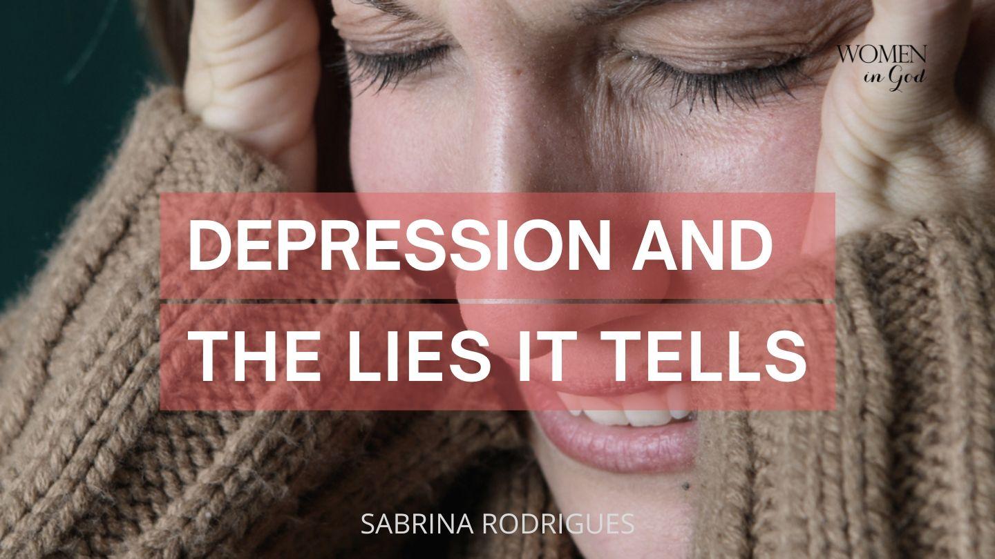 Depression and the Lies It Tells