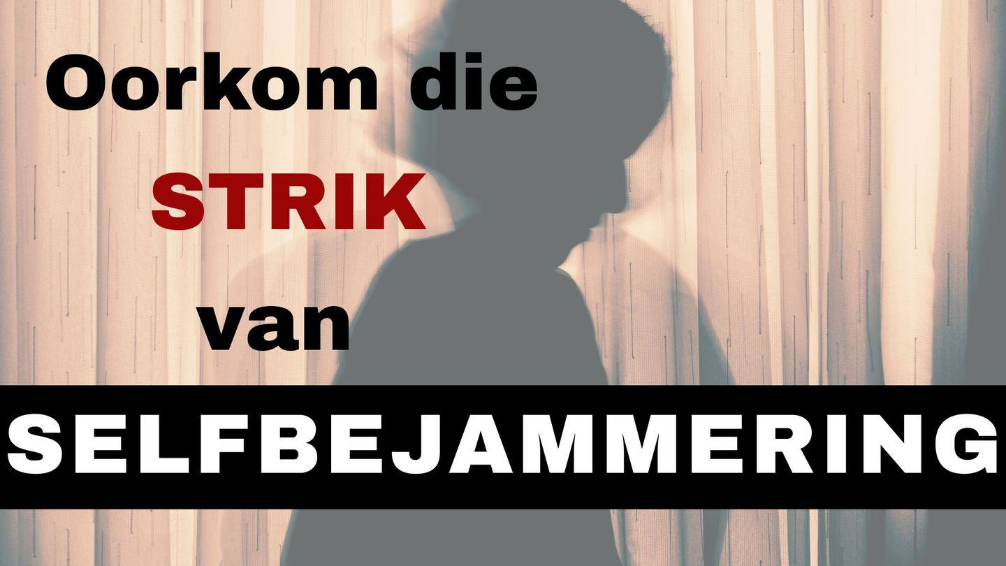 Oorkom die Strik van Selfbejammering PSALMS 121:1-2 Afrikaans 1983