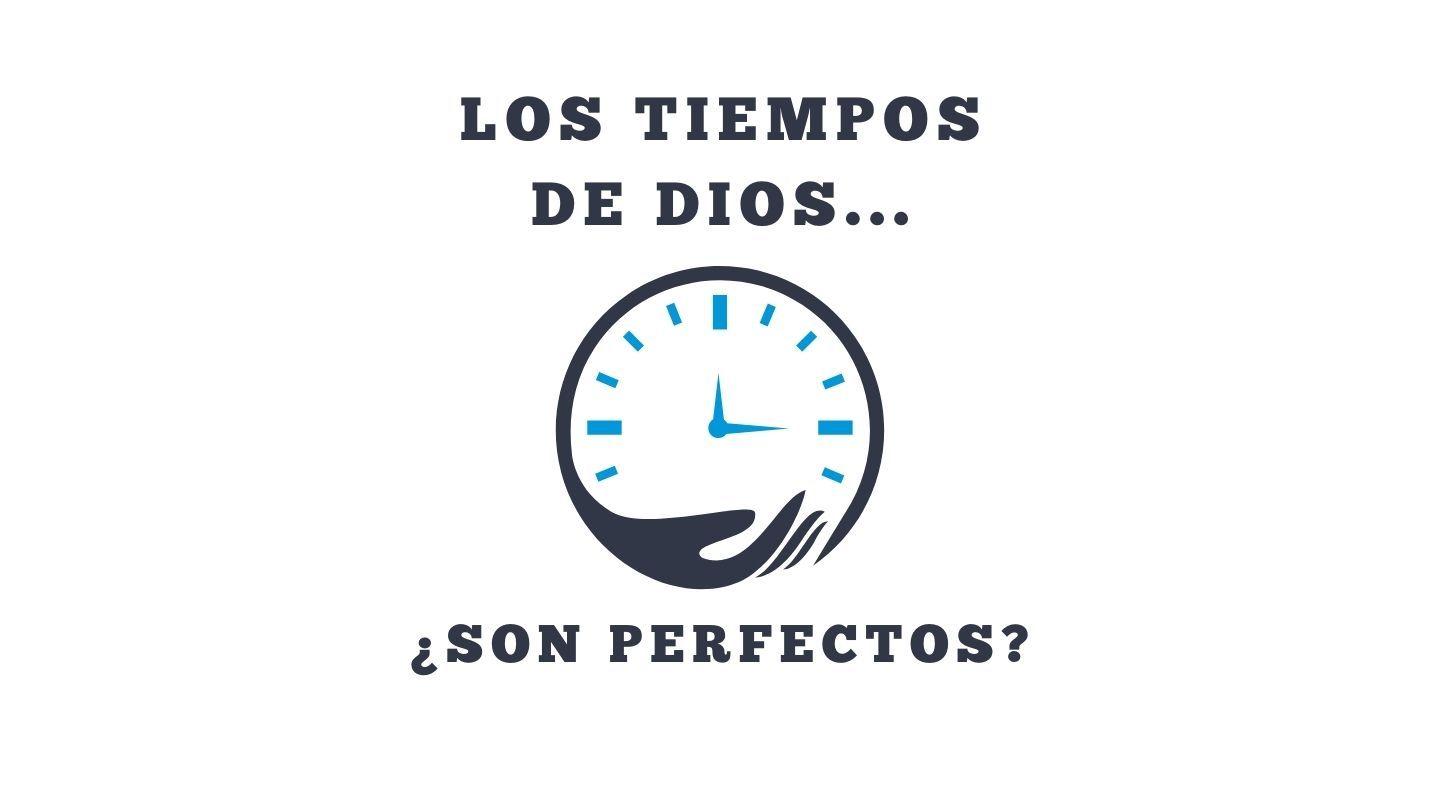 Los tiempos de Dios, ¿son perfectos? Gen 21:2 Gloss Spanish